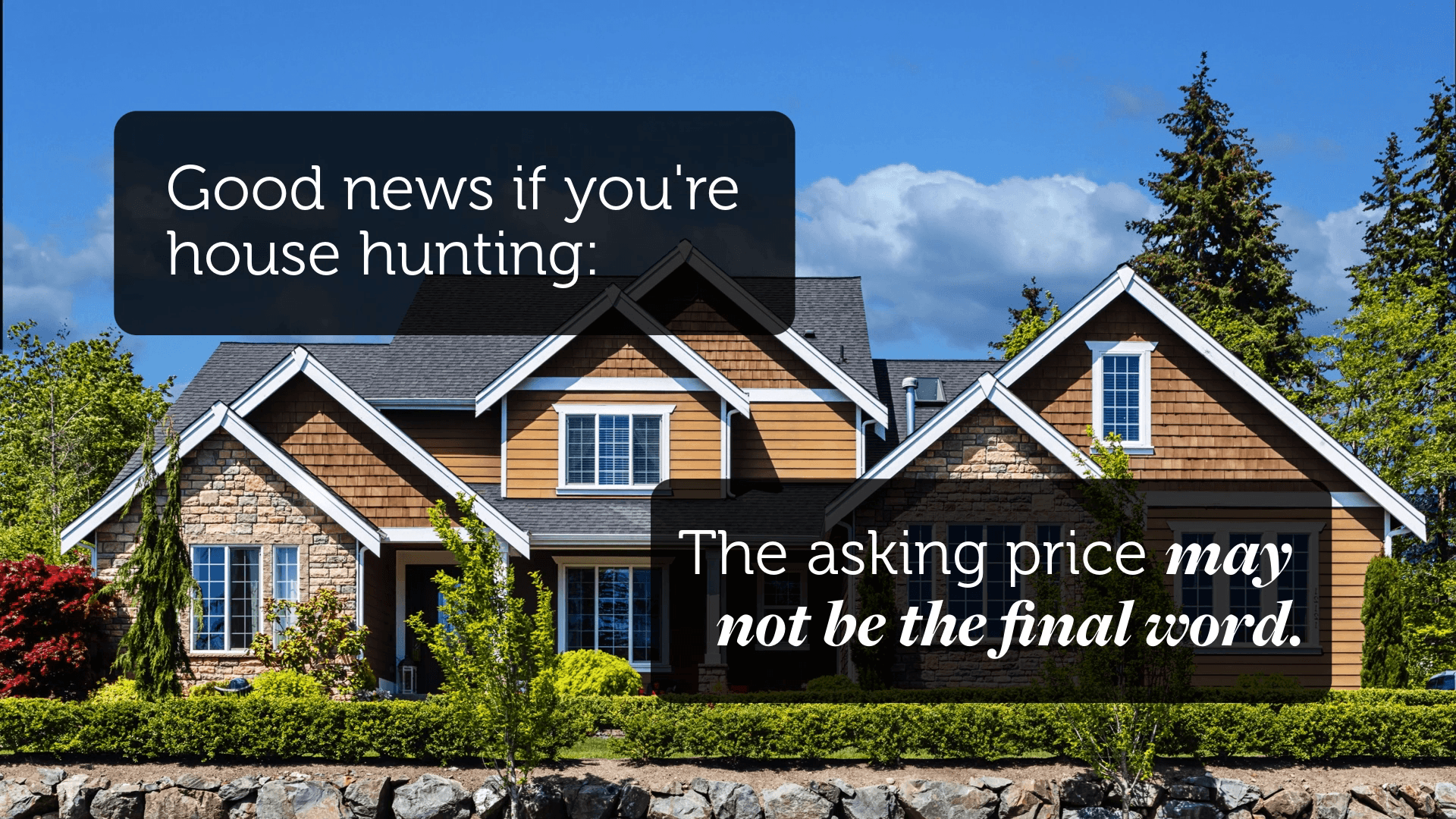 Buyers Have More Room To Negotiate Right Now