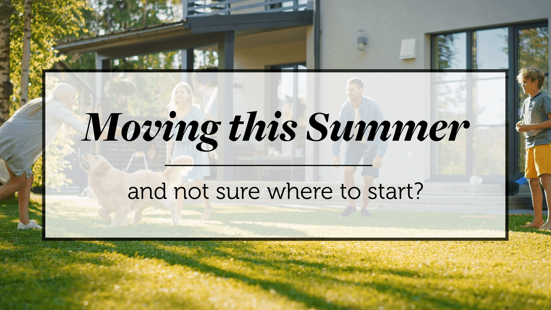 Summer Guides for Buying or Selling a Home
